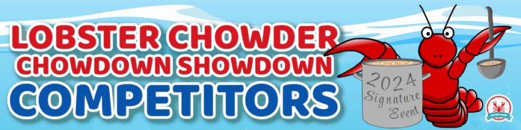 lobster chowder chowdown showdown competitors